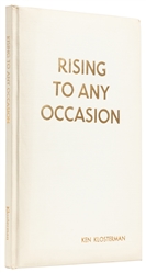  [FORCE BOOK]. KLOSTERMAN, Ken. Rising to Any Occasion. Milf...