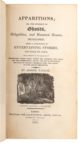  TAYLOR, Joseph. Apparitions; or the Mystery of Ghosts, Hobg...