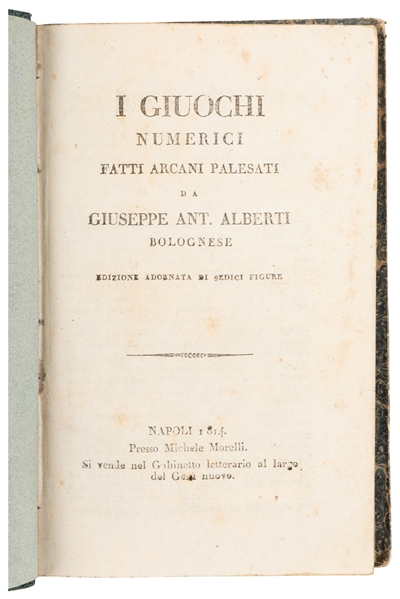  ALBERTI, Giuseppe Antonio (1712-1768). I Giuochi Numerici F...