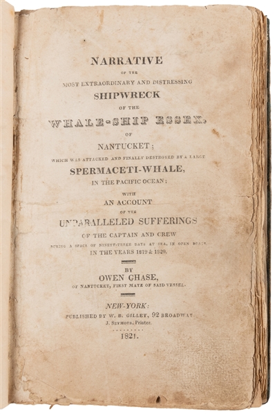  [AMERICANA]. CHASE, Owen (1797-1869). Narrative of the Most...