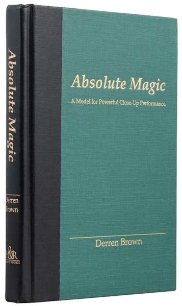 BROWN, Derren (b. 1971). Absolute Magic. A Model for Powerf...