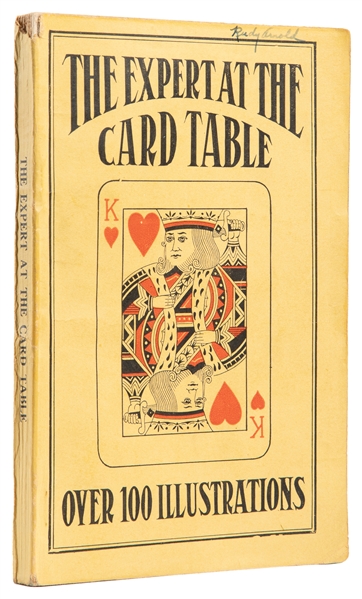 ERDNASE, S.W. The Expert at the Card Table. Chicago: Freder...