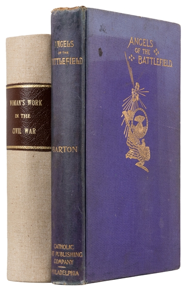  [CIVIL WAR NURSING]. Pair of Titles Related to Nursing Duri...