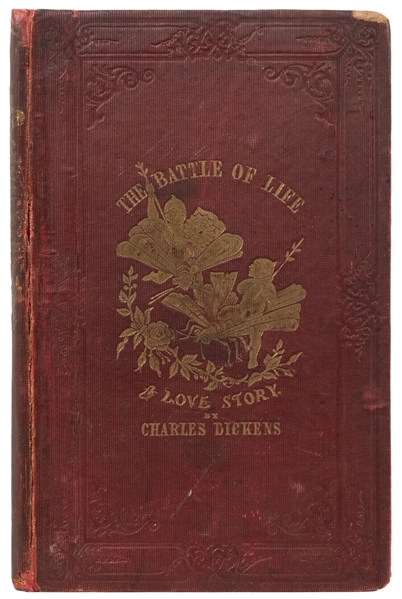  DICKENS, Charles (1812-1870). The Battle of Life. A Love St...