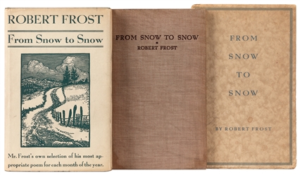  FROST, Robert (1874-1963). Three Copies of “From Snow to Sn...