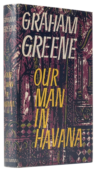  GREENE, Graham (1904-1991). Our Man in Havana. An Entertain...