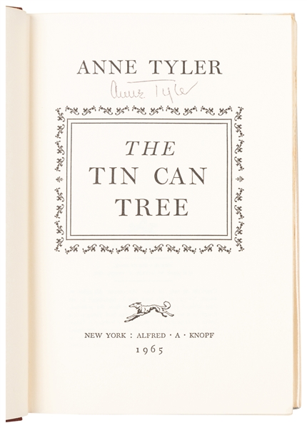  TYLER, Anne (b. 1941). The Tin Can Tree. New York: Alfred A...