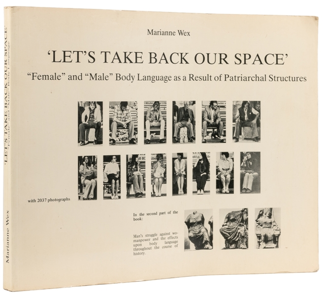  WEX, Marianne (1937 – 2020). Let’s Take Back Our Space: “Fe...