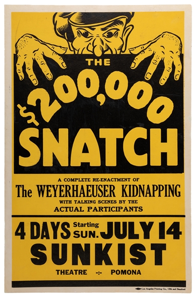 [WEYERHAEUSER KIDNAPPING]. The $200,000 Snatch. A Complete ...