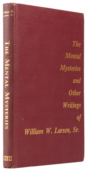 LARSEN Jr., William (1928–1993). The Mental Mysteries and O...