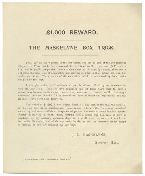 MASKELYNE, J.N. (1839 – 1917). £1,000 Reward Box Trick Hand...