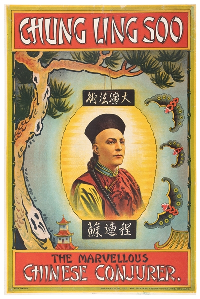 CHUNG Ling Soo (W.E. Robinson, 1861 – 1918). Chung Ling Soo...