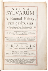 BACON, Sir Francis (1561 – 1626). Sylva Sylvarum. Or A Natu...
