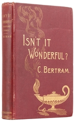 BERTRAM, Charles (James Bassett, 1853 – 1907). Isn't it Won...