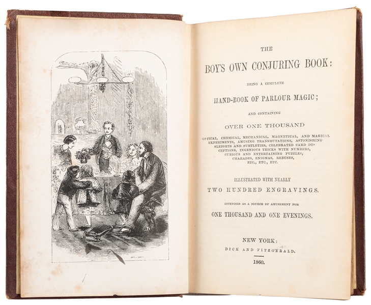 Boys Own Conjuring Book. New York: Dick & Fitzgerald, 1860...