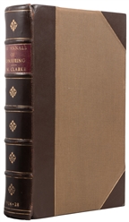 CLARKE, Sidney Wrangel (1864 - 1940). The Annals of Conjuri...