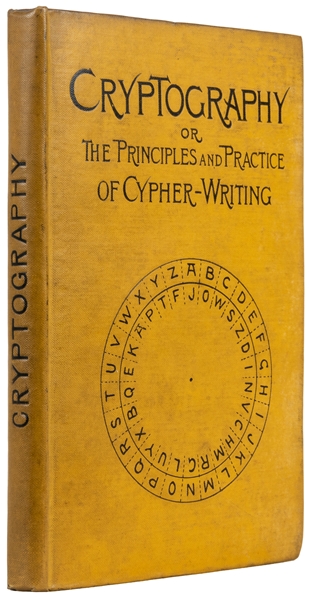 [CRYPTOGRAPHY]. HULME, F. Edward. Cryptography or The Histo...