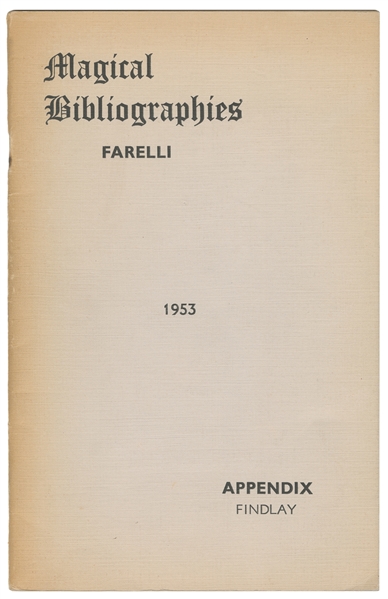 FARELLI, Victor (1888 – 1955). Magical Bibliographies: A Gu...