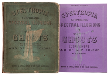 [GHOSTS]. BROWN, J. H. Spectropia; or Surprising Spectral I...