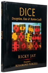 JAY, Ricky (1946 - 2018). Dice. Deception, Fate & Rotten Lu...