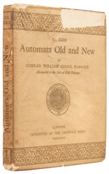 COOKE, Conrad William. Automata old and New. London: The Ch...