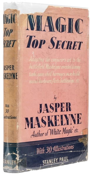 MASKELYNE, Jasper (1902 – 73). Magic—Top Secret. Watford: S...