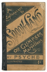 PSYCHE (Pseud.). A Counterblast to Spook Land, or Glimpses ...