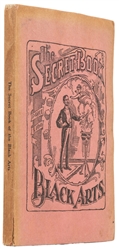 The Secret Book of the Black Arts. New York: Hurst & Co., 1...