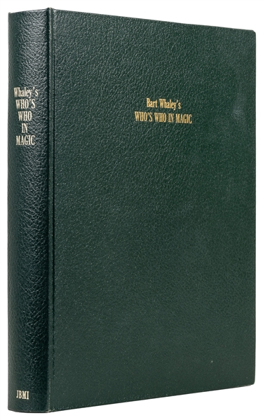 WHALEY, Bart (1928 – 2013). Whos Who in Magic. Oakland: Je...