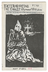 [ZINES]. PETTIBON, Raymond (American, b. 1957). Exterminati...