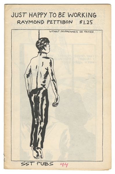 [ZINES]. PETTIBON, Raymond (American, b. 1957). Just Happy ...