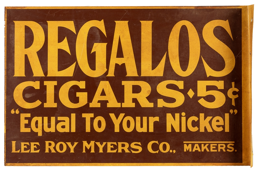  Regalos Cigars 5 Cent “Equal to Your Nickel" Double-Sided F...