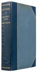  BYRD, Richard E. (1888-1957). Skyward. With a foreword by W...