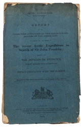  [FRANKLIN, Sir John (1786-1847), subject]. Arctic Expeditio...