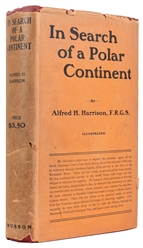  HARRISON, Alfred H. (1865-1933). In Search of a Polar Conti...
