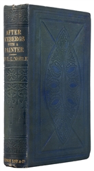  NOBLE, Rev. Louis L. (1813-1882). After Iceberg with a Pain...