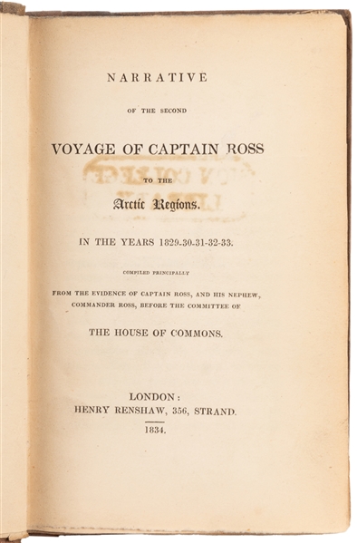  ROSS, John (1777-1856). Narrative of the Second Voyage of C...