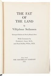  STEFANSSON, Vilhjalmur (1879-1962). The Fat of the Land. Ne...