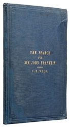 WELD, Charles Richard (1813-1869). The Search for Sir John ...