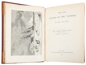  YOUNG, Allen (1827-1915). The Two Voyages of the ‘Pandora' ...