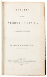  [CALIFORNIANA]. HARDY, Lieut. R. W. H. Travels in the Inter...