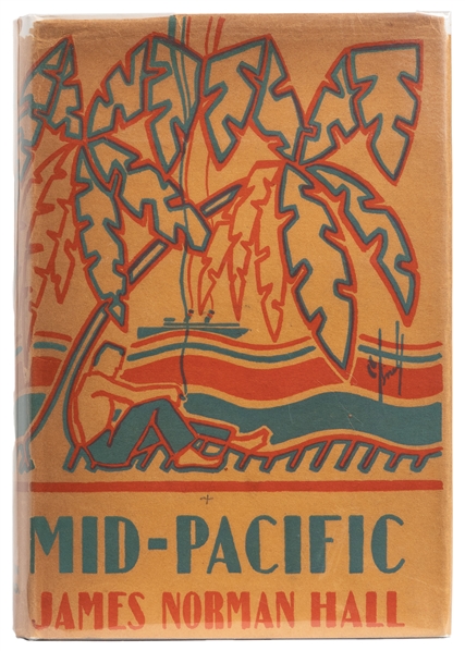  HALL, James Norman (1887-1951). Mid-Pacific. Boston: Hought...