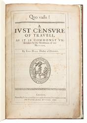  [ANTI-TRAVEL]. HALL, Joseph (1574-1656). Quo Vadis? A Just ...