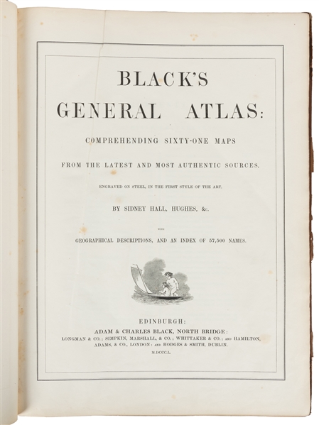  [ATLASES]. HALL, Sydney. Blacks General Atlas: Comprehendi...