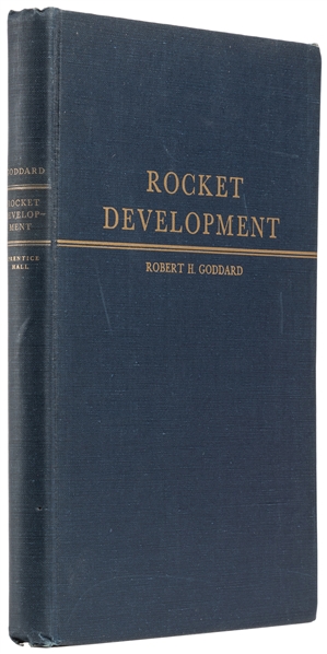  [SPACE FLIGHT PIONEER]. GODDARD, Robert H. (1882-1945). Roc...