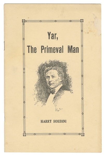  HOUDINI, Harry (Erik Weisz, 1874 – 1926). Yar, the Primeval...