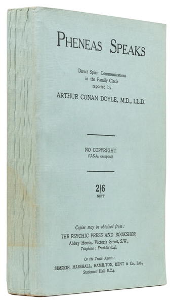  DOYLE, Arthur Conan (1859–1930). Pheneas Speaks: Direct Spi...