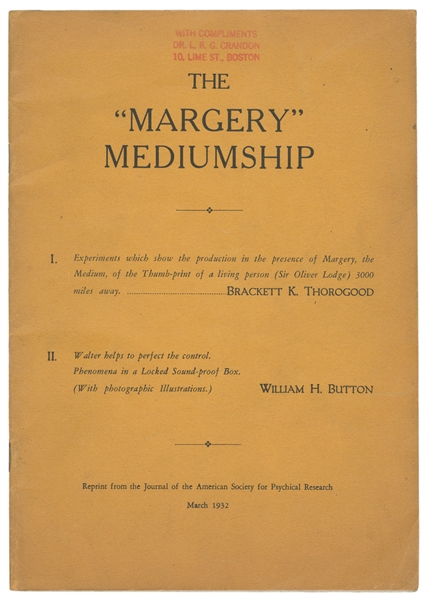  [MARGERY THE MEDIUM] The Margery Mediumship. [Boston?], Mar...