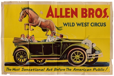  Allen Bros. Wild West Circus / The Most Sensational Act Bef...
