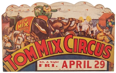  Tom Mix Circus Die-Cut Window Card. Mason City, IA: Central...